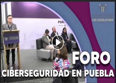 Con el objetivo de fortalecer la seguridad digital y proteger la libertad de expresión, se llevó a cabo el Foro Ciberseguridad en Puebla, donde se destacó la urgencia de legislar conductas como el hackeo, el espionaje y el ciberasedio, así como de co